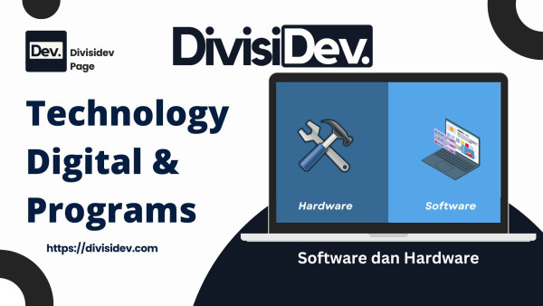 4 Perbedaan Software dan Hardware